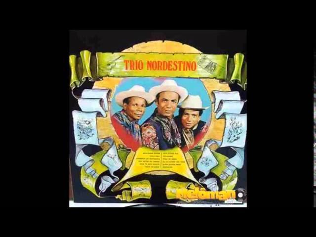  - Trio Nordestino