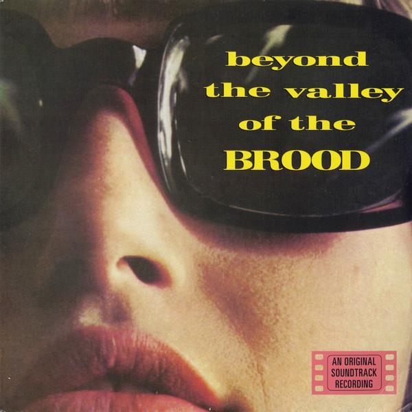  - The Brood