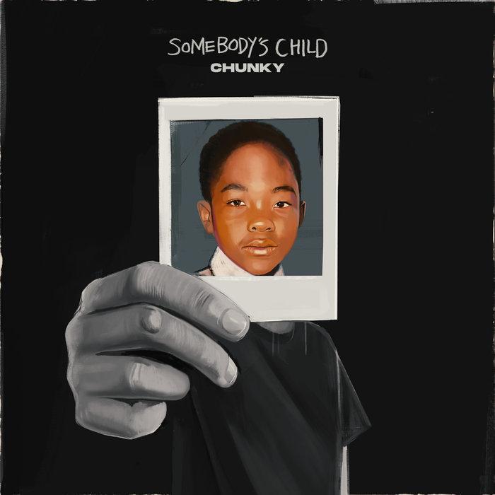 Somebody's Child - Chunky
