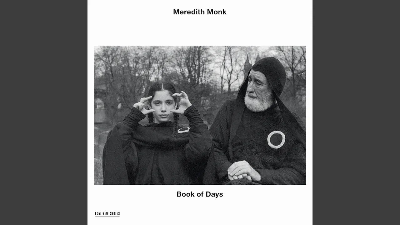 Book Of Days - Meredith Monk And Vocal Ensemble