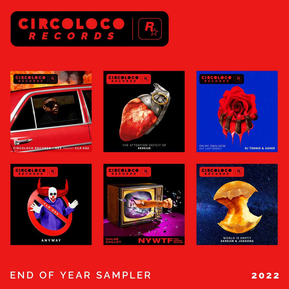 CircoLoco Records 'End of Year Sampler 2022' [CircoLoco Records] - Skream & Jackmaster