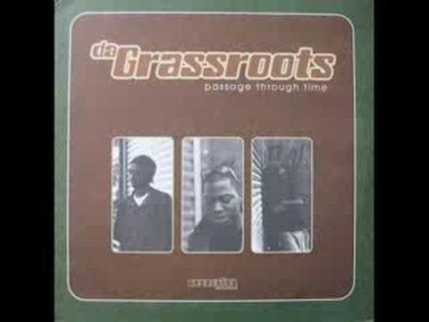 Passage to time - Da Grassroots feat. Arcee/Mr. Roam