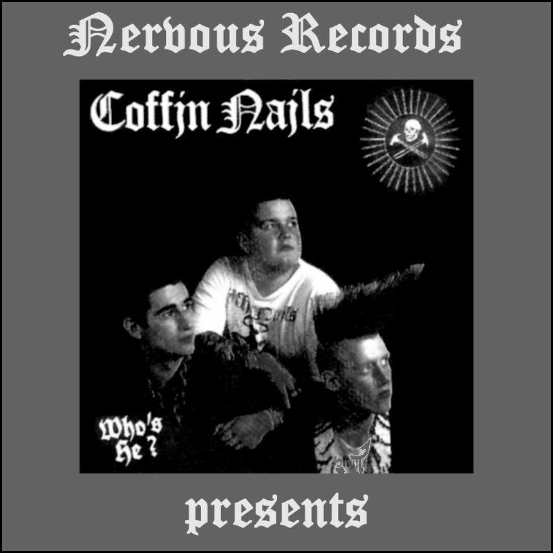 Who's He? - Coffin Nails