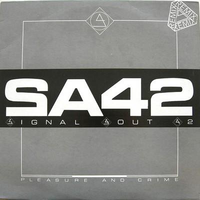 Pleasure And Crime (Remix) - Signal Aout 42