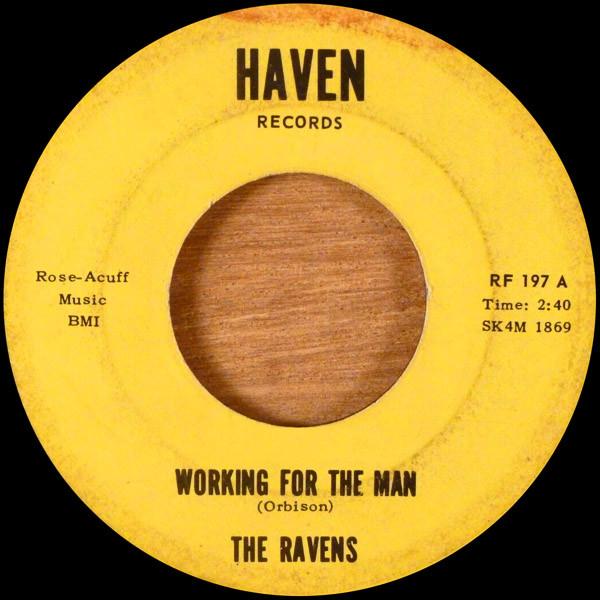 Working For The Man / Sleepless Nights - The Ravens
