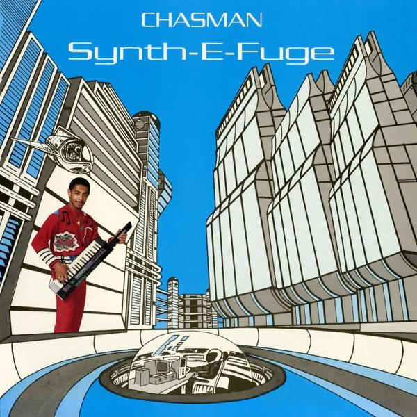 Synth-E-Fuge - Chasman