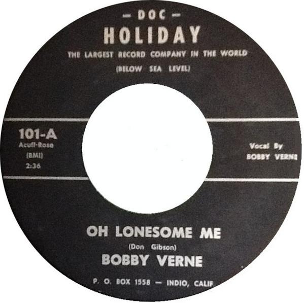 Oh Lonesome Me - Bobby Verne