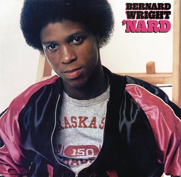 'Nard - Bernard Wright