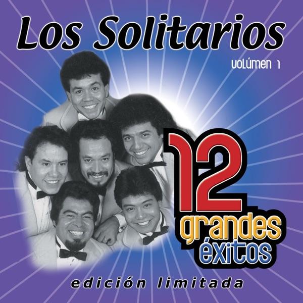 Un Desengaño Más - Los Solitarios