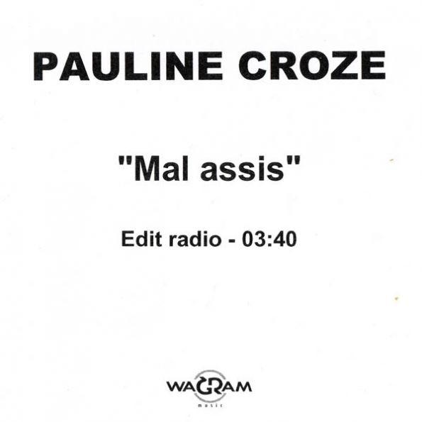 Mal Assis - Pauline Croze