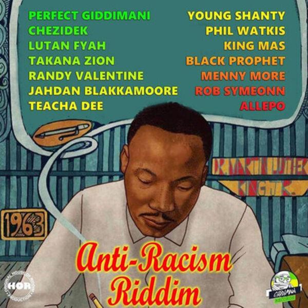 Anti Racism Riddim - Perfect Giddimani
