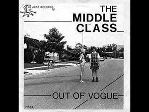 Out of Vogue: The Early Material - The Middle Class