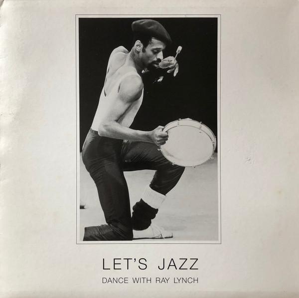 Let's Jazz - Dance With Ray Lynch - Ray Lynch