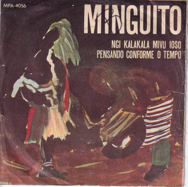 Ngi Kalakala Mivu Ioso / Pensando Conforme O Tempo - Minguito