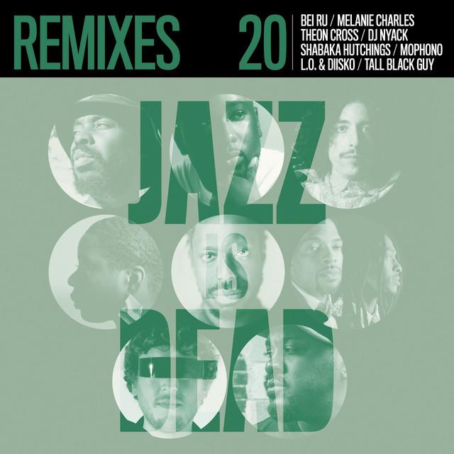 Remixes JID020 - Katalyst, Adrian Younge & Ali Shaheed Muhammad