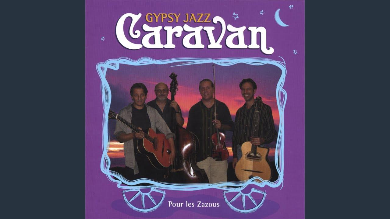 . - Gypsy Jazz Caravan