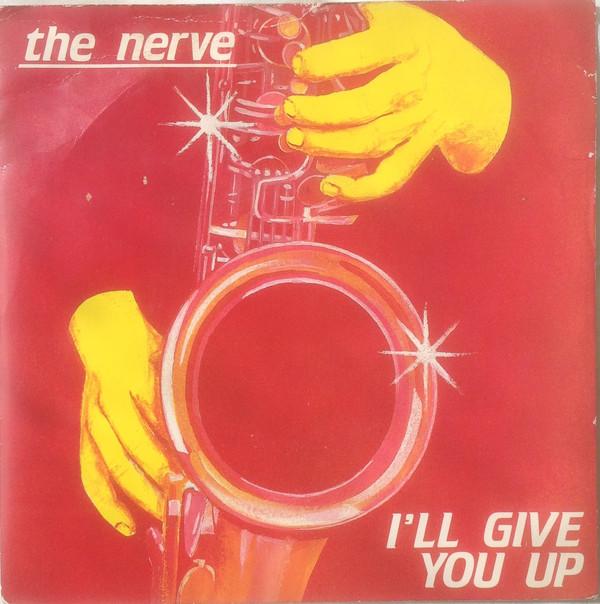 I'll Give You Up / Lifting Me Higher 7'' VLS - The Nerve