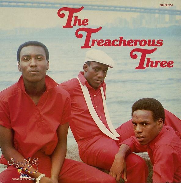 12" - Sugarhill (SH-32011B) - Treacherous Three