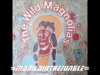 The Wild Magnolias - The Wild Magnolias