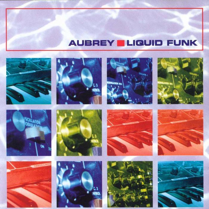 Aubrey Liquid Funk LP - Aubrey