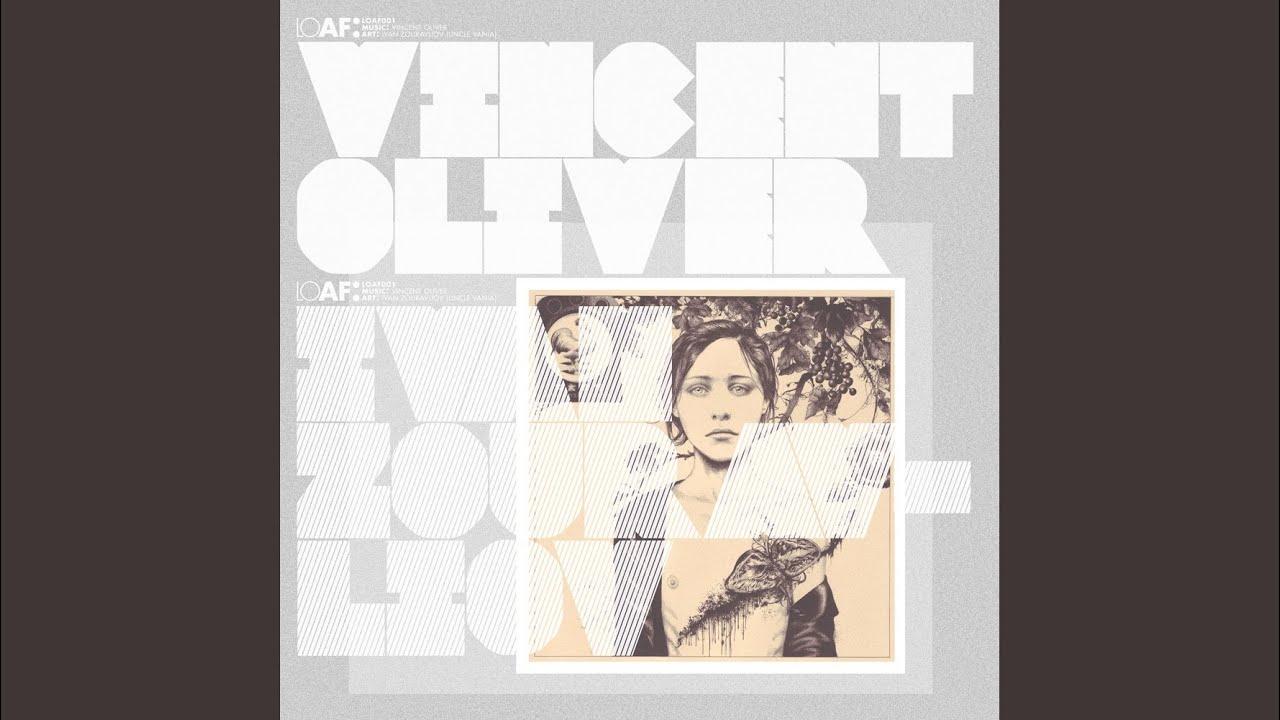 Vincent Oliver EP - Vincent Oliver