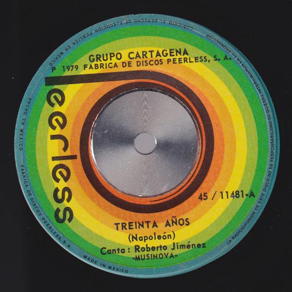 Treinta Años / Arroz Con Coco - Grupo Cartagena