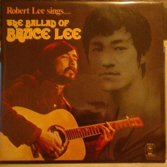 The Ballad Of Bruce Lee - Robert Lee