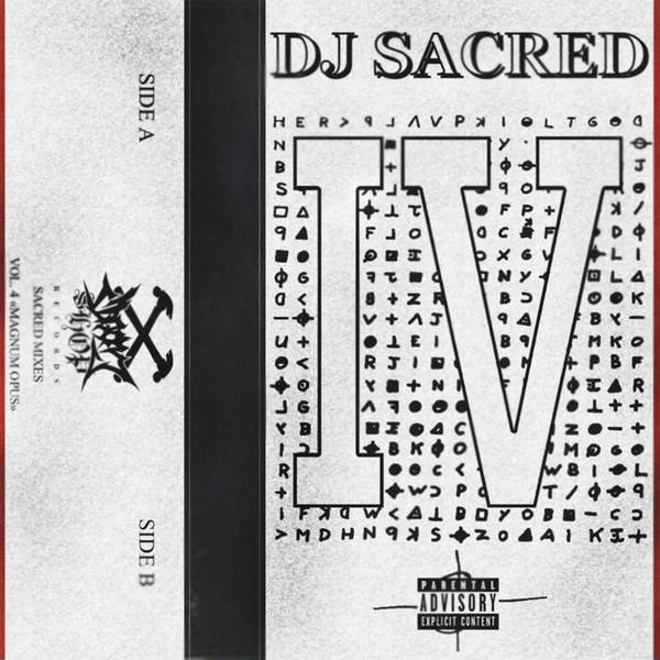 Sacred Mixes Vol. IV "Magnum Opus" - DJ Sacred