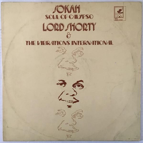 Sokah Soul Of Calypso  - Lord Shorty & Vibrations International