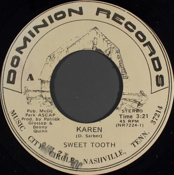 Karen - Sweet Toothe
