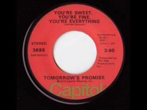 You're Sweet, You're Fine, You're Everything / I'm Gonna Give It To You - Tomorrow's Promise