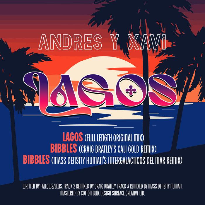 Lagos - Andres y Xavi