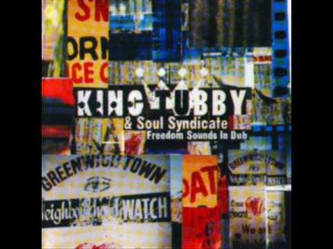 Freedom Sounds In Dub - King Tubby & Soul Syndicate