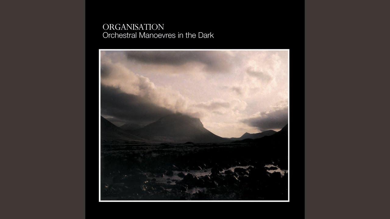 Organisation - Orchestral Manoeuvres in the Dark