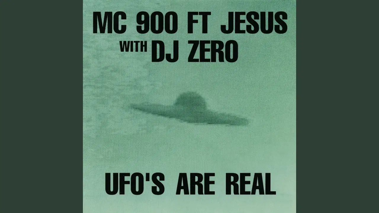 UFO's Are Real - MC 900 Ft. Jesus, DJ Zero