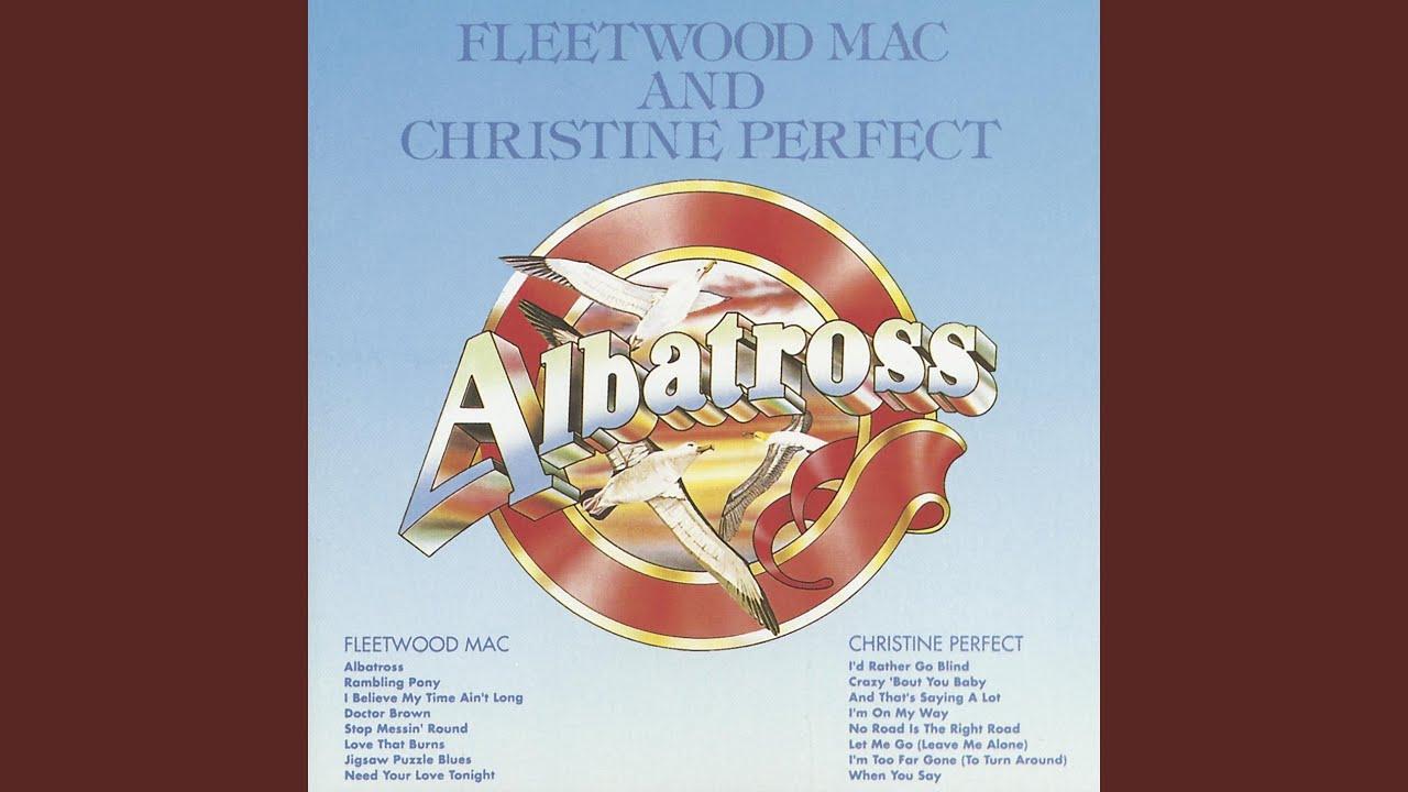 When You Say / No Road Is The Right Road - Christine Perfect