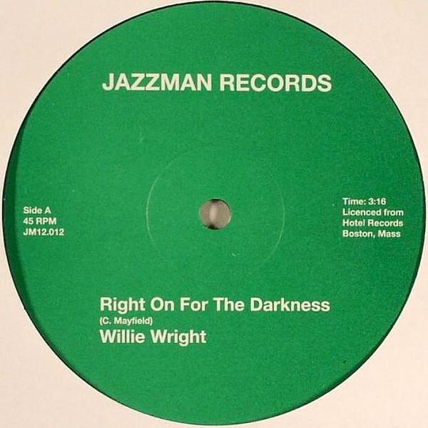 Right On For The Darkness / Africa - Willie Wright