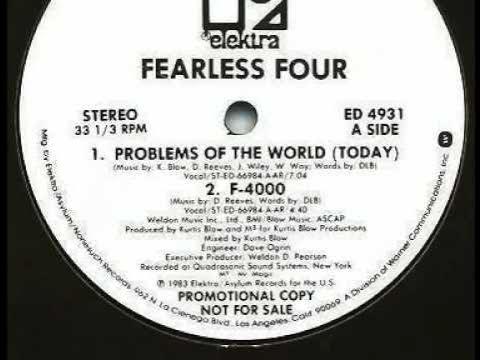 Problems Of The World - Fearless Four