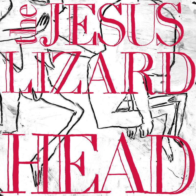 The Jesus Lizard - The Jesus Lizard