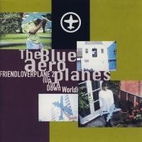 Friendloverplane 2 - Blue Aeroplanes
