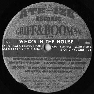 Who's in the House - Griff & Booman