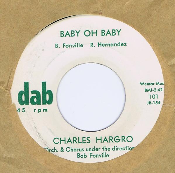 Baby Oh Baby / Over And Over - Charles Hargro