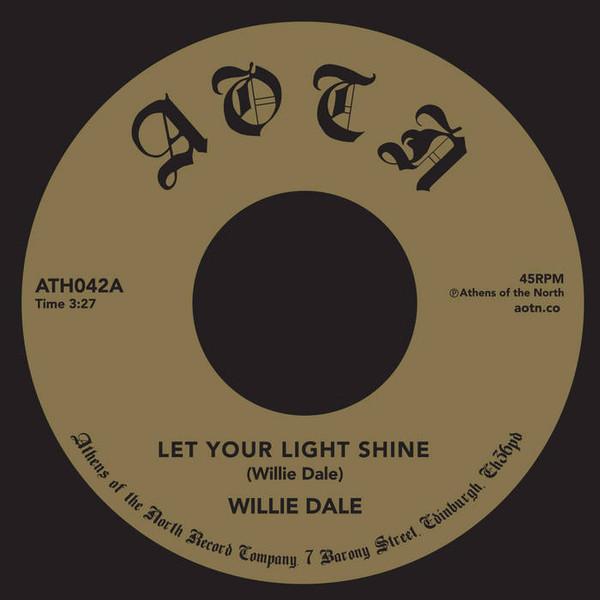 Let Your Light Shine - Willie Dale