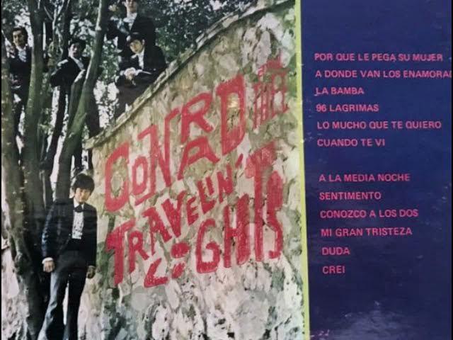 A La Media Noche / Donde Van Los Enamorados - Conrad & Thee Travelin' Lights