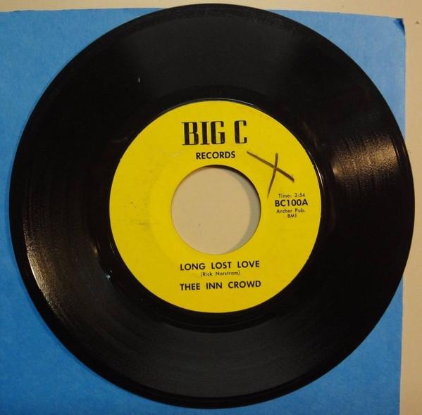 Long Lost Love / Gotta Find A Girl - Thee Inn Crowd