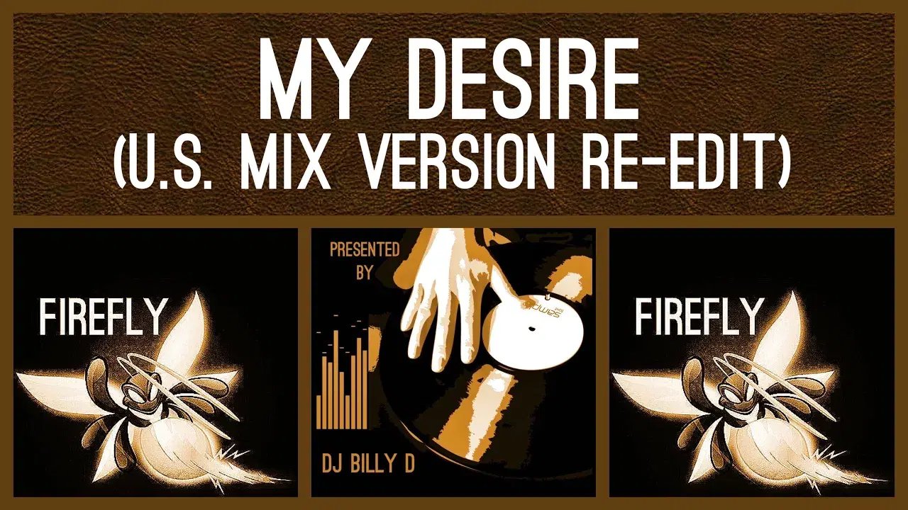 Firefly / My Desire (Special Expanded Edition) [Remastered] - Firefly