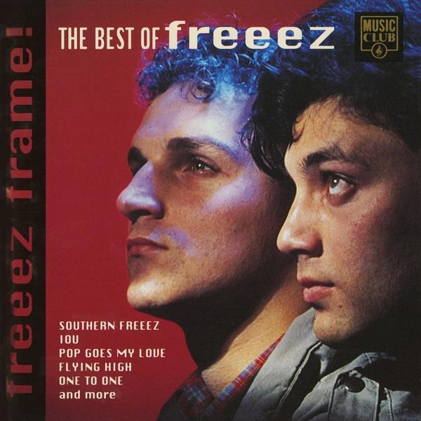 Southern Freeez - Freeez