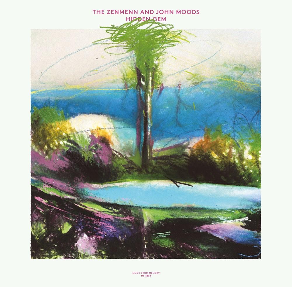 Hidden Gem - The Zenmenn & John Moods