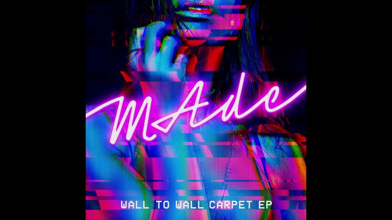 Wall To Wall Carpet E​.​P. - Made