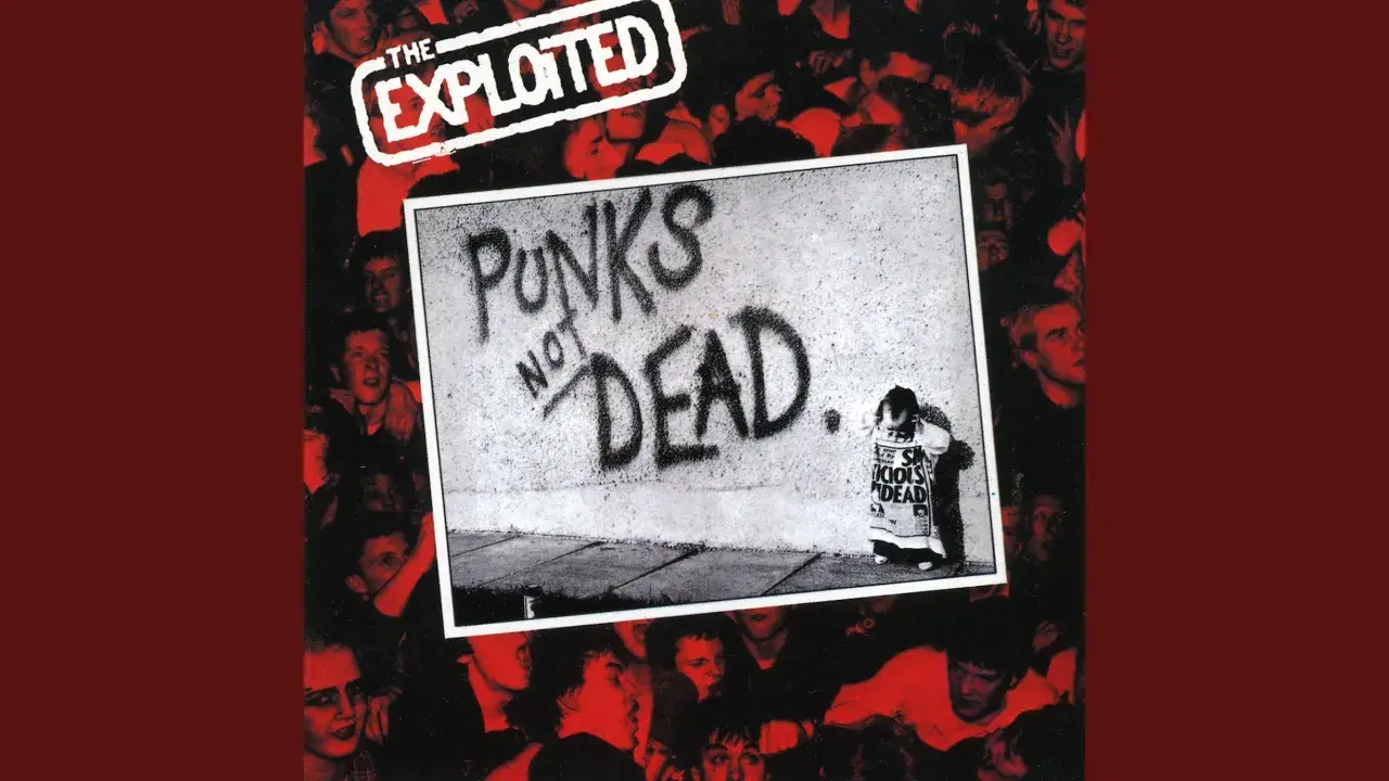 Punk's Not Dead - The Exploited